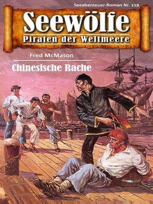 cover image of Seewölfe--Piraten der Weltmeere 119